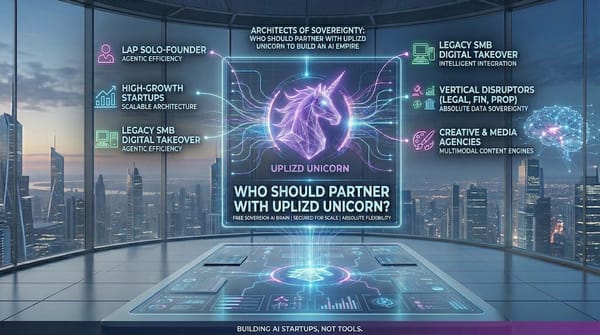 Beyond the Subscription: Partner with Uplizd Unicorn to Build a Sovereign AI Empire